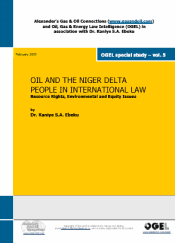 Oil and the Niger Delta People in International Law - Resource Rights, Environmental and Equity Issues